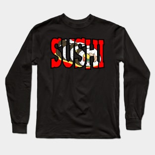 Sushi Comic Raw Fish Buy Japanese Birthday Gift Shirt Long Sleeve T-Shirt